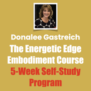 Special Offer Donalee Gastreich, The Energetic Edge eBook