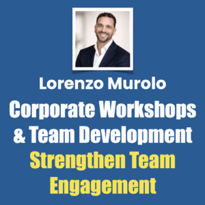 Lorenzo Murolo, Leadership and Mindset Coaching, Greater Confidence, Clarity and Presence
