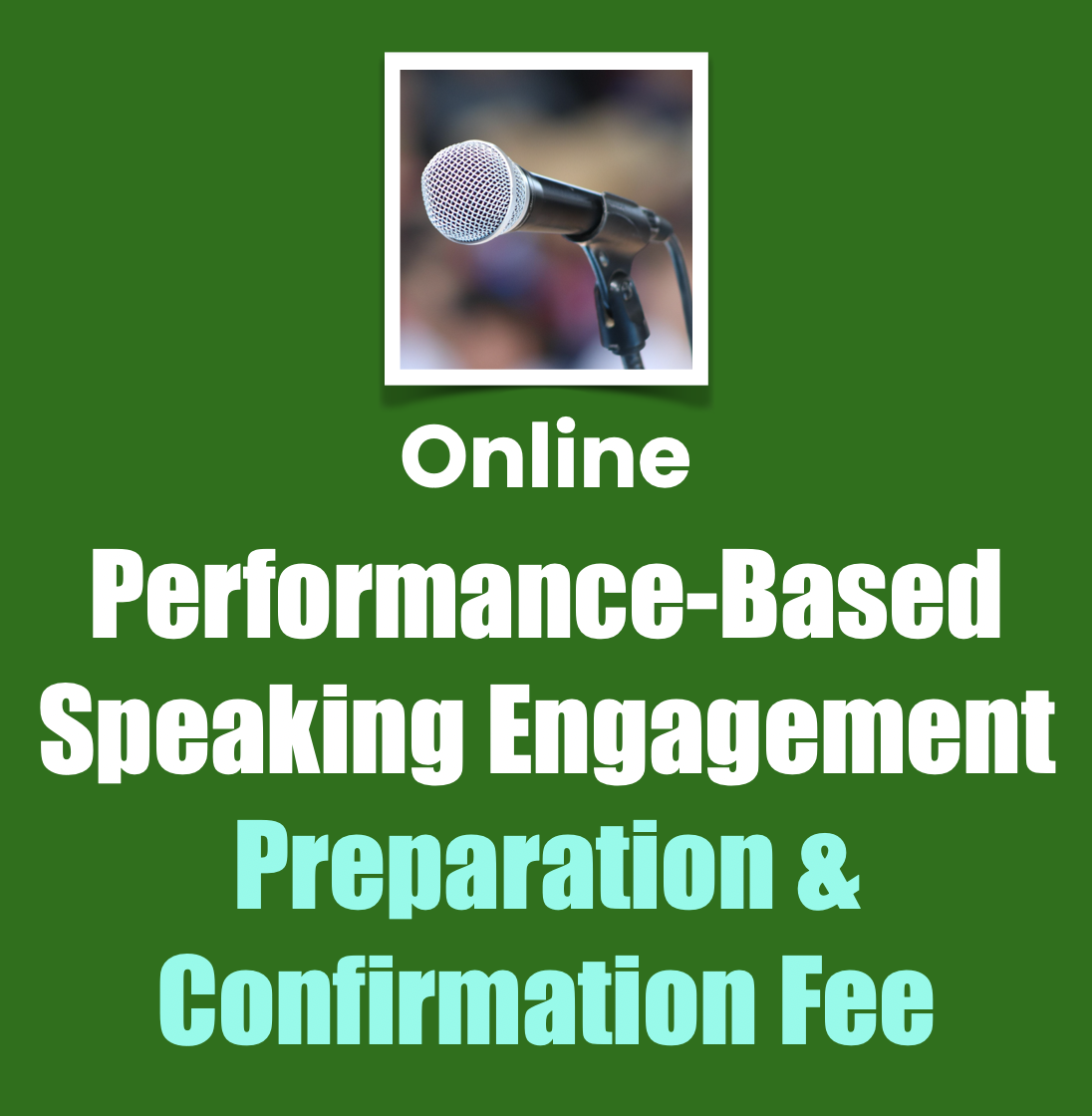 Online Speaking Engagement Preparation & Confirmation Fee