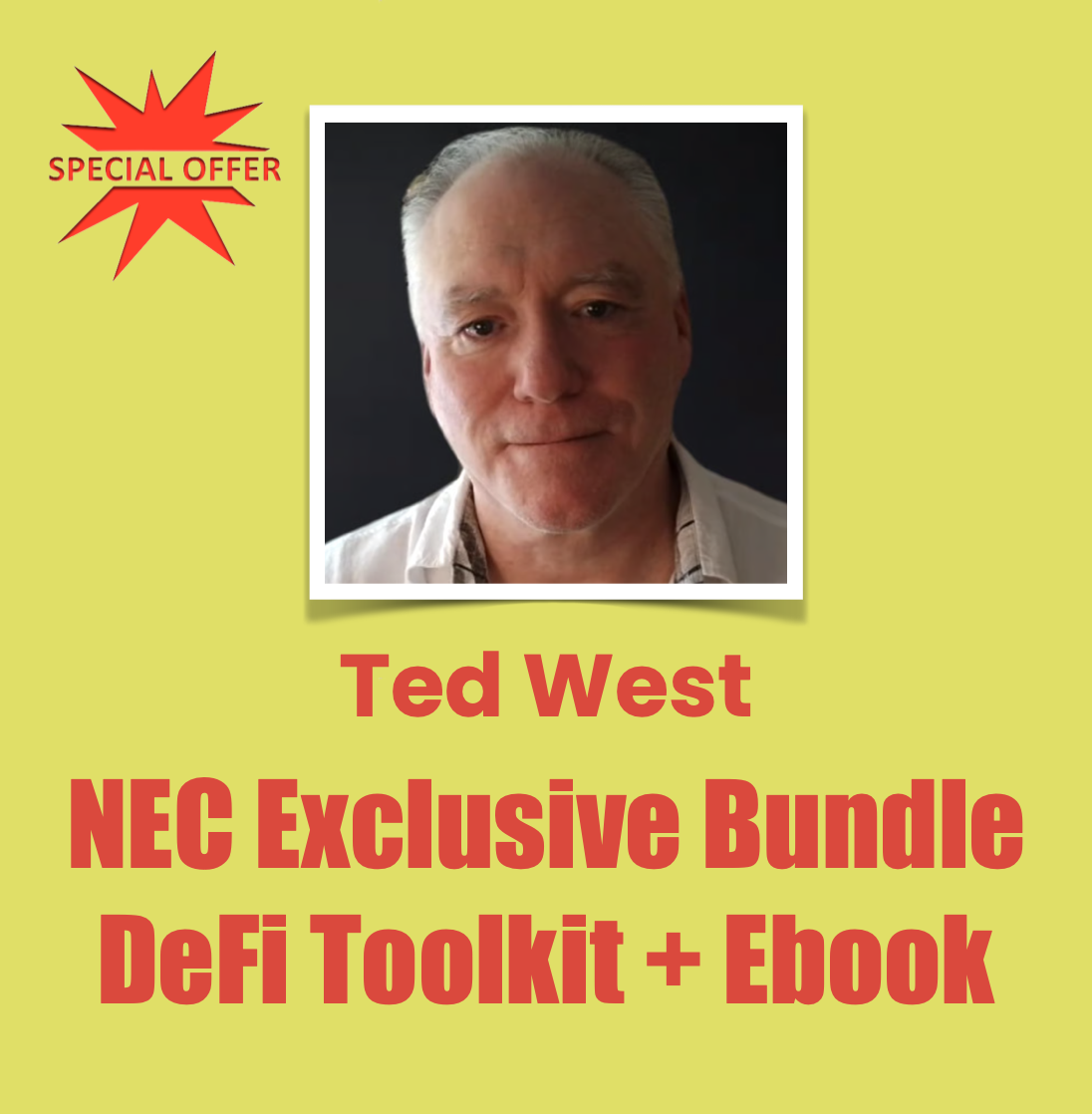 Ted West NEC Exclusive Bundle DeFi Toolkit and Ebook